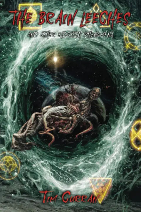Cover of The Brain Leeches and Other Eldritch Phenomena