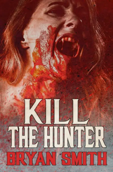 Cover of Kill the Hunter