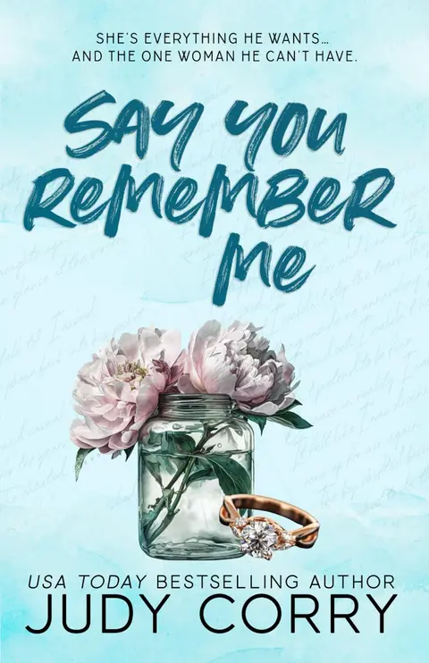 Cover of Say You Remember Me