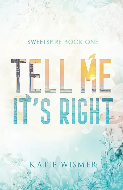 Cover of Tell Me It's Right