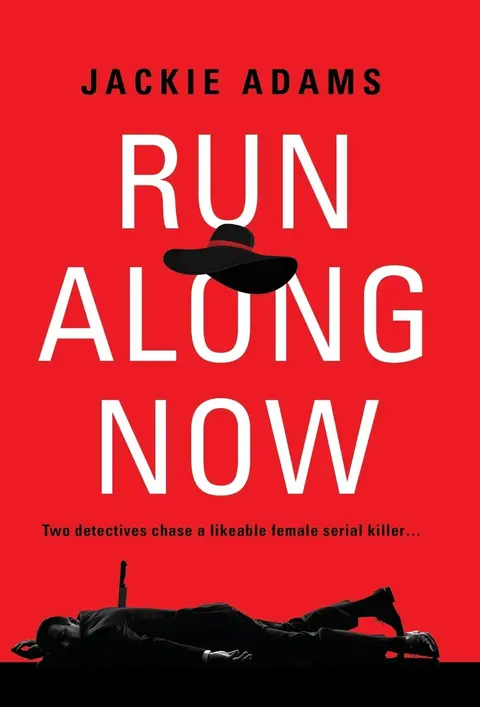 Cover of Run Along Now