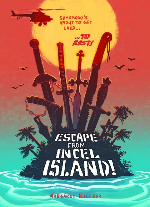 Cover of Escape from Incel Island!