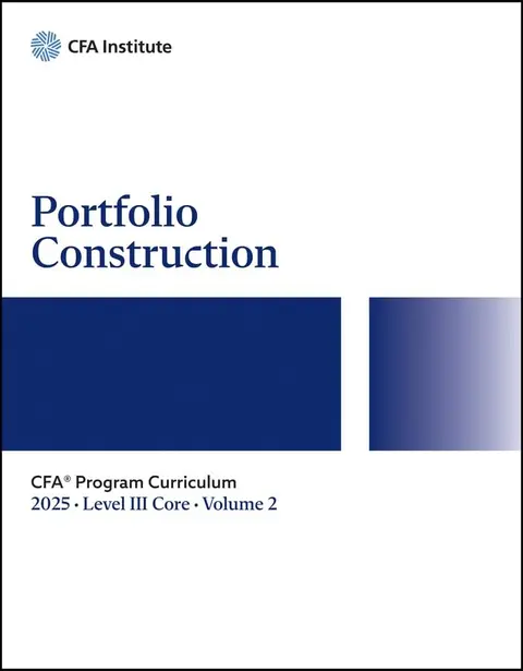 Cover of 2025 CFA Program Curriculum Level III Core, Volume 2