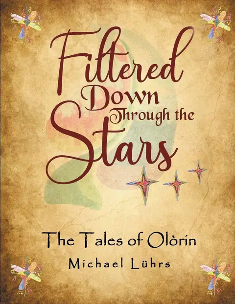Cover of Filtered Down Through the Stars