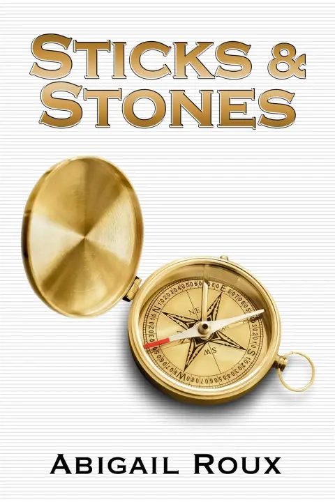 Cover of Sticks & Stones
