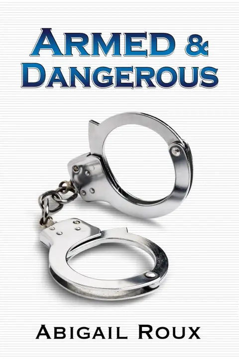 Cover of Armed & Dangerous
