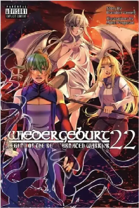 Cover of WIEDERGEBURT Legend of the Reincarnated Warrrior Volume 22 (Light Novel)