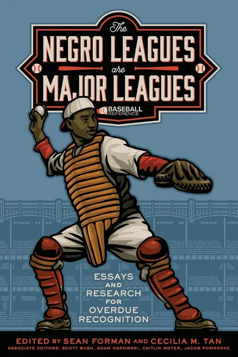 Cover of The Negro Leagues are Major Leagues