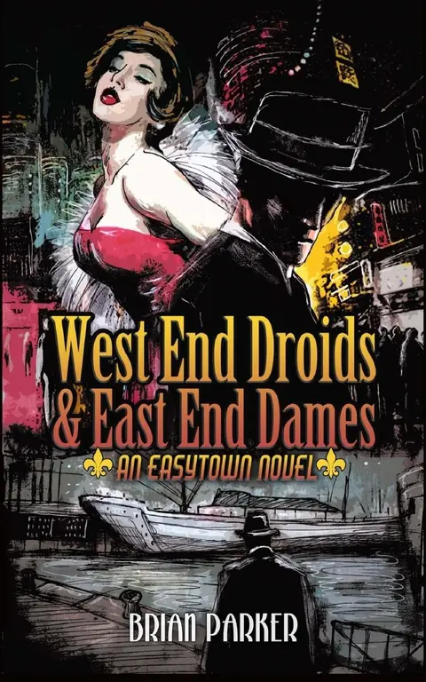Cover of West End Droids & East End Dames