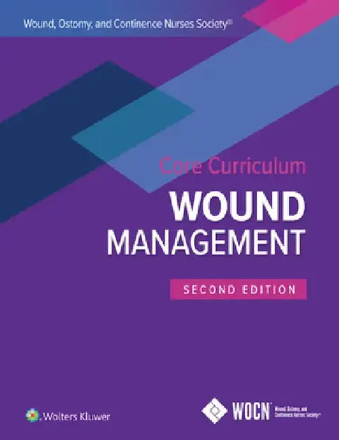 Cover of Wound, Ostomy, and Continence Nurses Society Core Curriculum