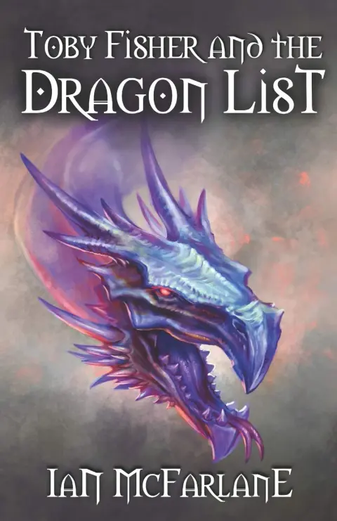 Cover of Toby Fisher and the Dragon List