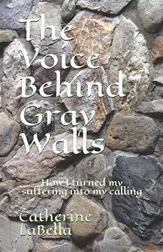 Cover of The Voice Behind Gray Walls