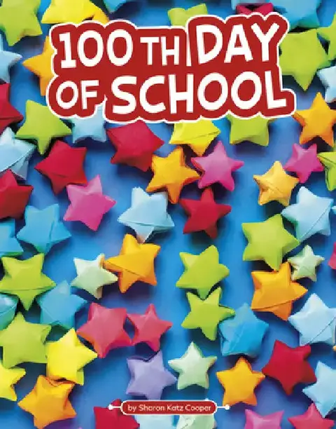 Cover of 100th Day of School