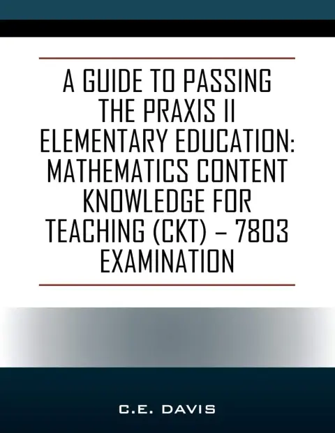 Cover of A Guide to Passing the Praxis II Elementary Education