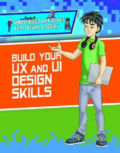 Cover of Build Your UX and Ui Design Skills