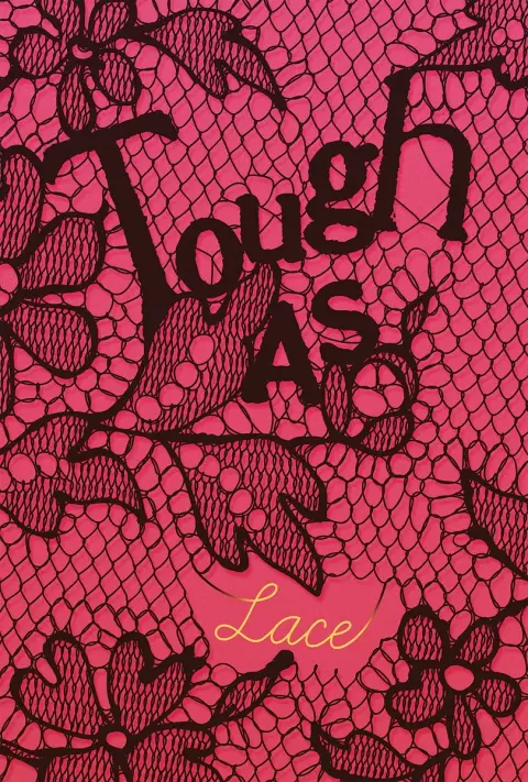 Cover of Tough as Lace