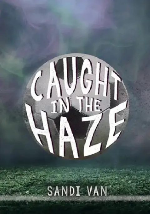 Cover of Caught in the Haze