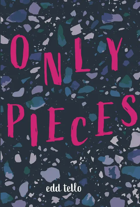 Cover of Only Pieces