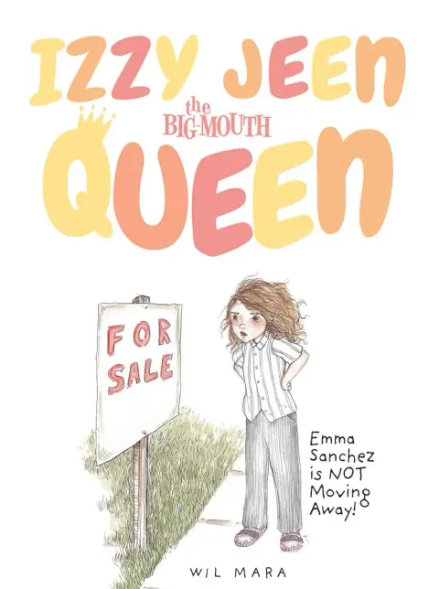 Cover of Emma Sanchez Is Not Moving Away!