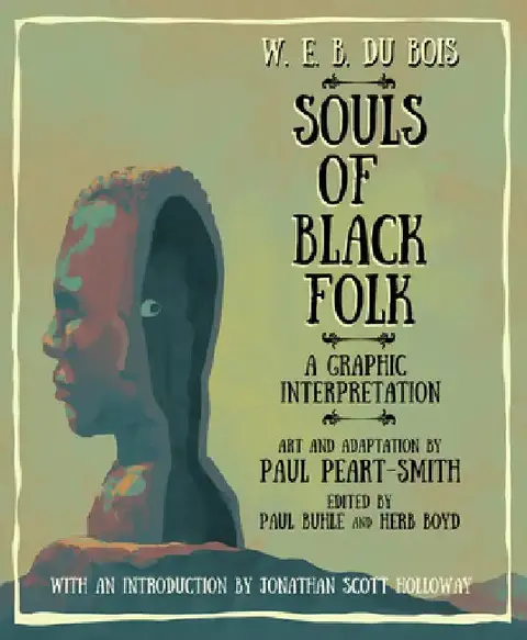 Cover of W. E. B. Du Bois Souls of Black Folk