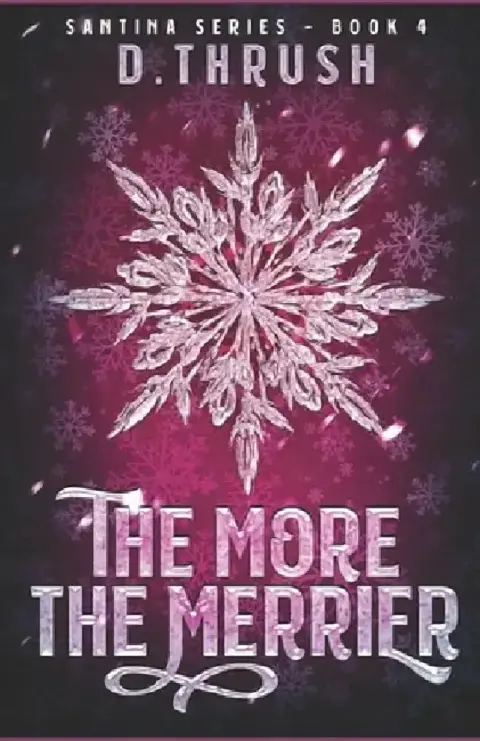 Cover of The More the Merrier