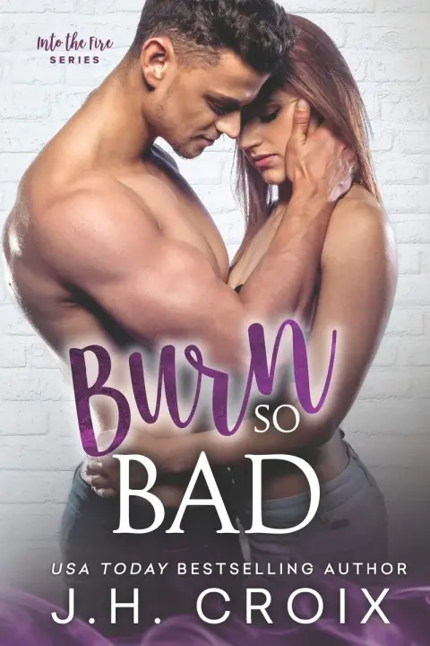 Cover of Burn So Bad