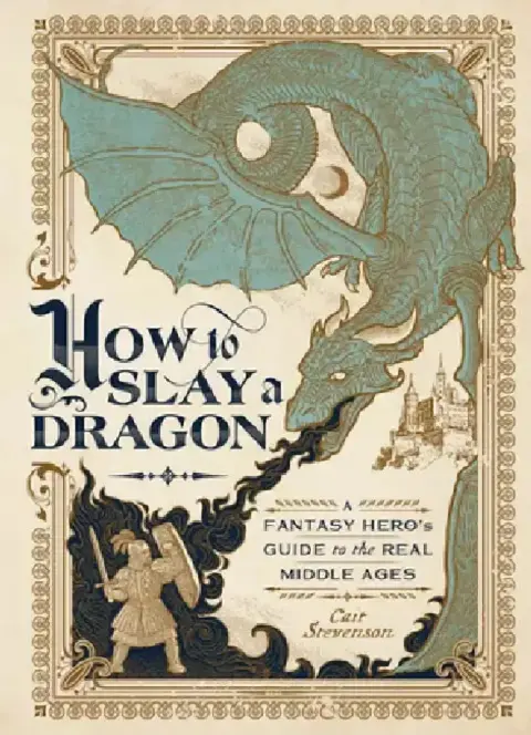 Cover of How to Slay a Dragon