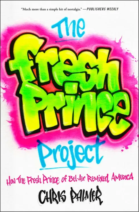 Cover of The Fresh Prince Project