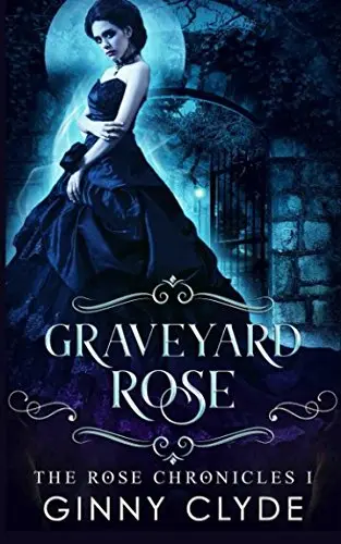 Cover of Graveyard Rose