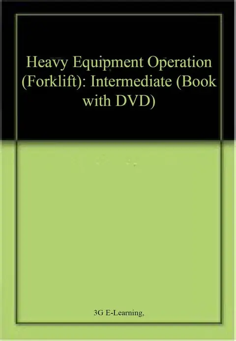 Cover of Heavy Equipment Operation (Forklift)