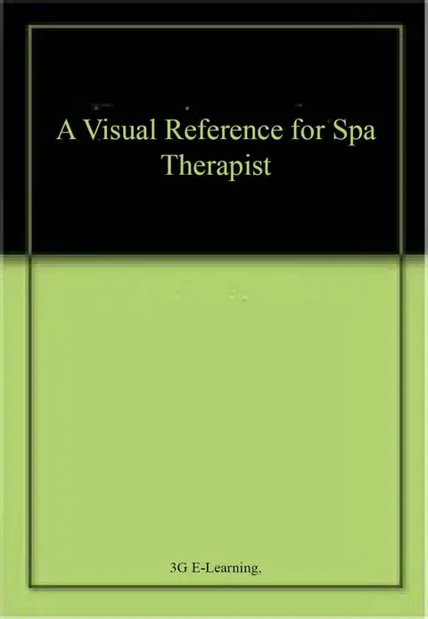 Cover of A Visual Reference for Spa Therapist