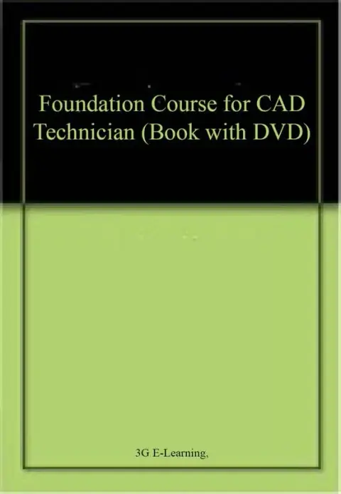 Cover of Foundation Course for CAD Technician