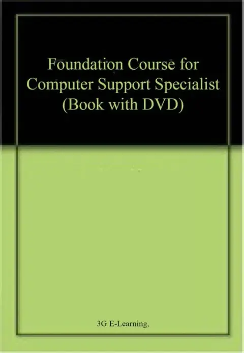Cover of Foundation Course for Computer Support Specialist