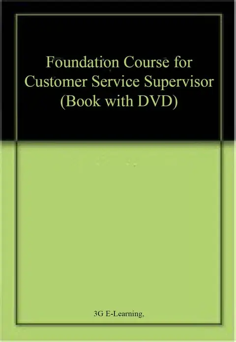 Cover of Foundation Course for Customer Service Supervisor