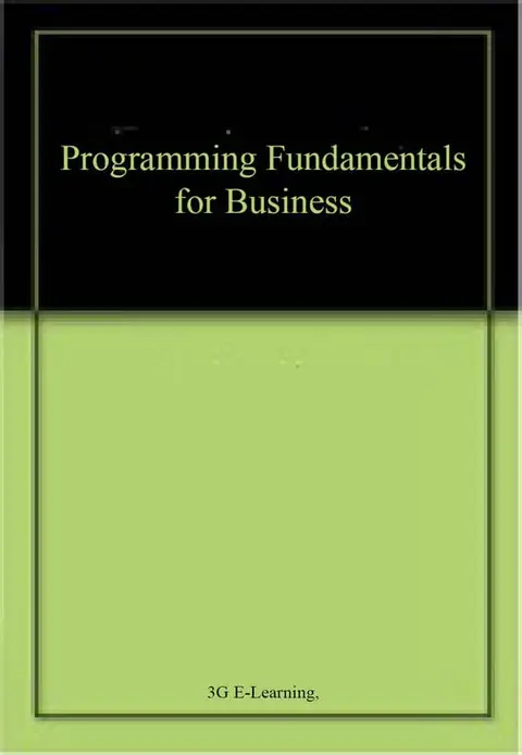 Cover of Programming Fundamentals for Business