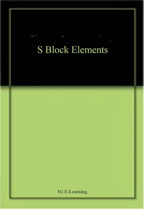 Cover of S Block Elements