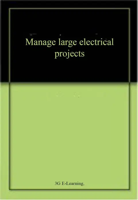 Cover of Manage large electrical projects
