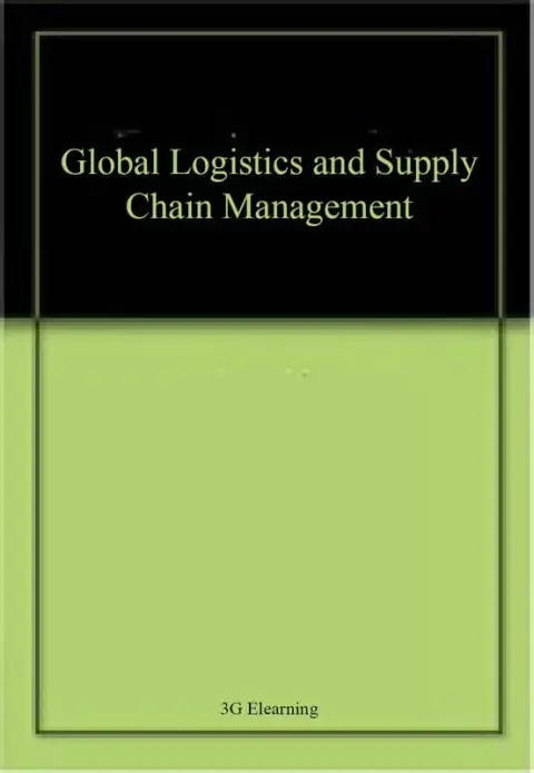 Cover of Global Logistics and Supply Chain Management