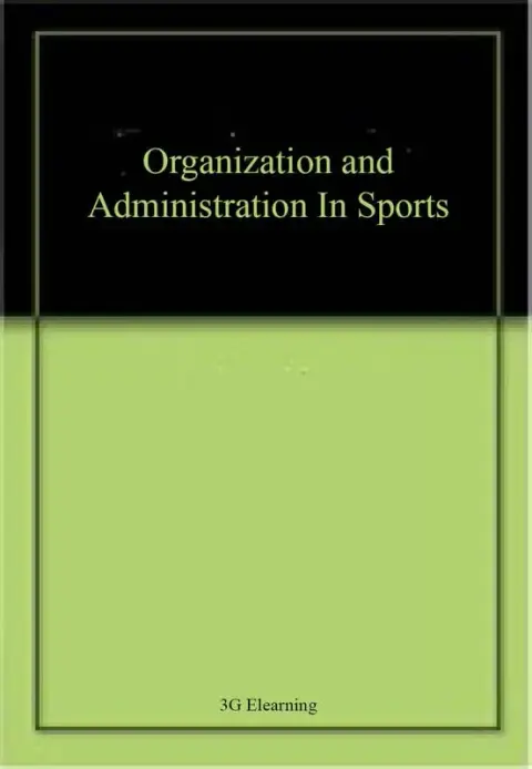 Cover of Organization and Administration in Sports