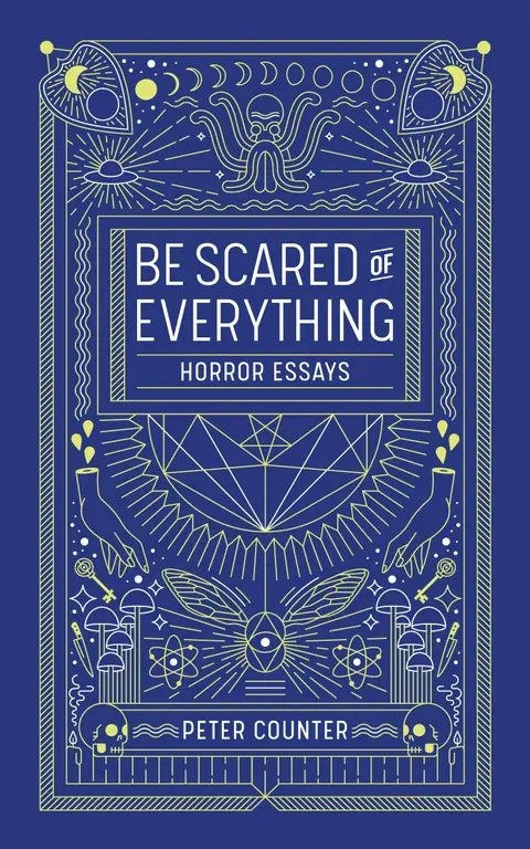 Cover of Be Scared of Everything