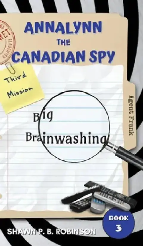 Cover of Annalynn the Canadian Spy