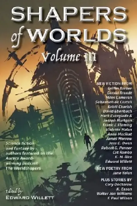 Cover of Shapers of Worlds Volume III