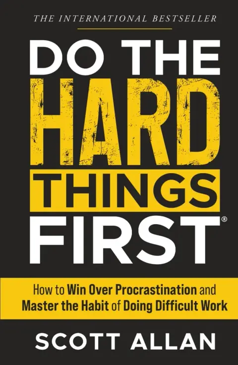 Cover of Do the Hard Things First