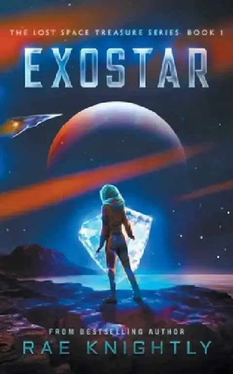 Cover of Exostar (The Lost Space Treasure, Book 1)