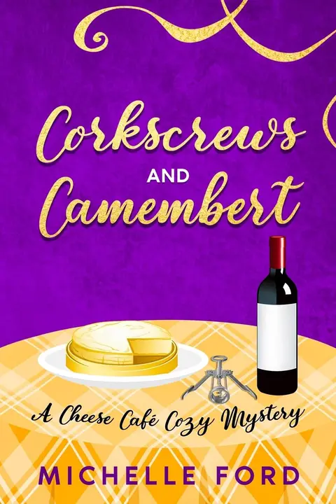 Cover of Corkscrews and Camembert
