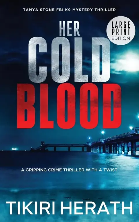 Cover of Her Cold Blood - LARGE PRINT EDITION