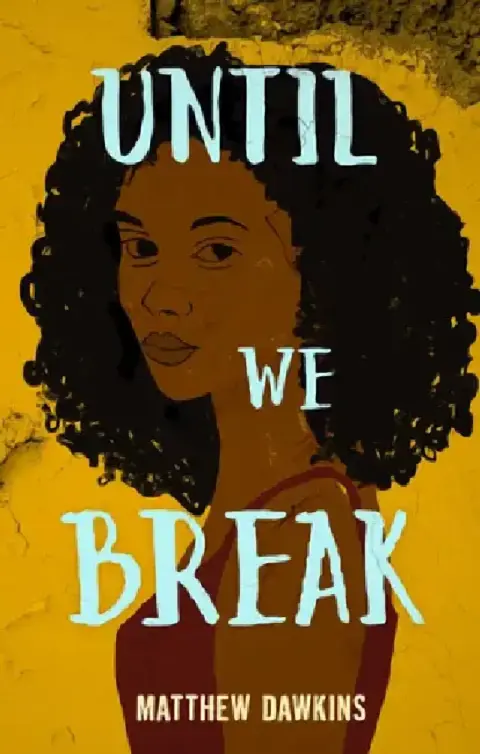 Cover of Until We Break