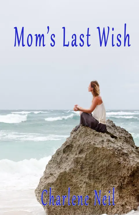 Cover of Mom's Last Wish