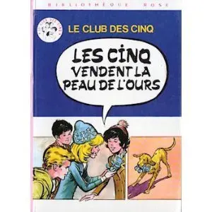 Cover of Les Cinq vendent la peau de l'ours