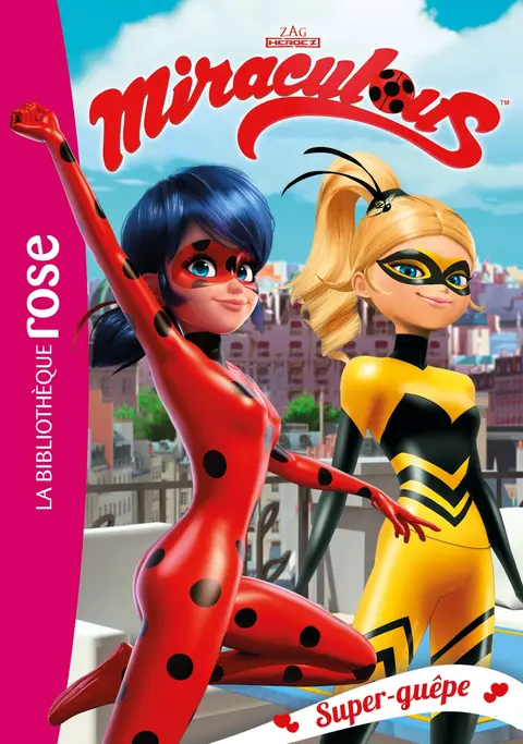 Cover of Miraculous - t16 - miraculous 16 - super-guepe